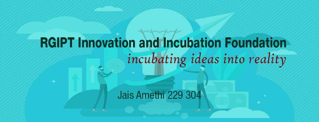 Welcome to RGIPT Innovation and Incubation Foundation