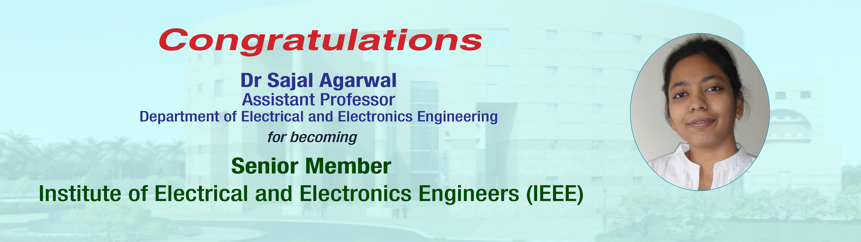 KUDOS to Dr Sajal Agarwal - Engineering Fraternity is Proud of Your Hard Work and Commitment to Furthering Electrical and Electronics Engineering