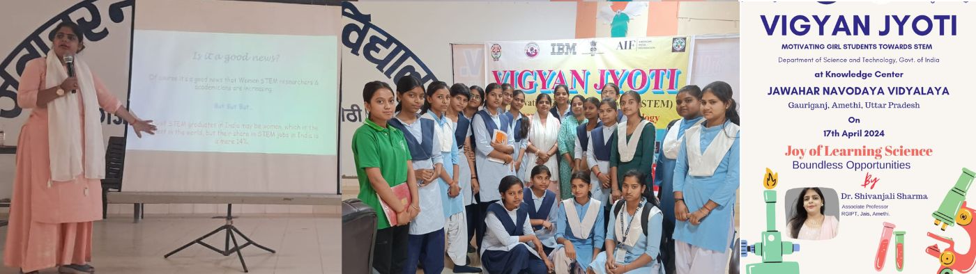 A motivational lecture by Dr Shivanjali Sharma on "Joy of Learning Science" to girl students of District Amethi towards STEM at Jawahar Navodaya Vidyalaya, Gauriganj under the DST's Vigyan Jyoti Scheme || April 17, 2024