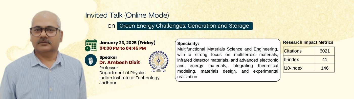 Invited Talk by Professor Ambesh Dixit || January 23, 2026; 4 PM