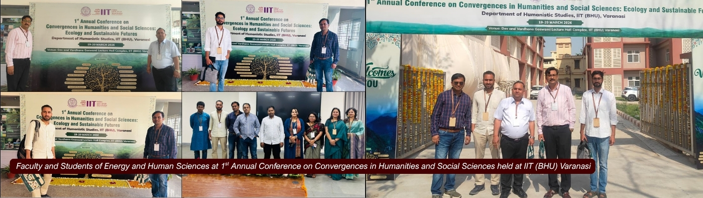 1st Annual Conference on Convergences in Humanities and Social Sciences || IIT (BHU) Varanasi || March 19-20, 2026