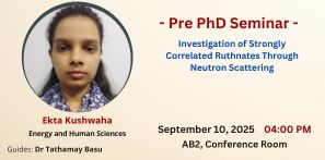Pre-PhD Seminar of Ekta Kushwaha