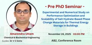 Pre PhD Seminar of Amarendra Uttam