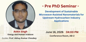 Pre-PhD Seminar of Mr Ankit Singh